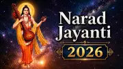 Narad Jayanti 2026: Date, Significance, and Puja Vidhi