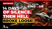Operation Sindoor: 14-Day Silence That Changed India’s War Doctrine Forever