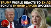 Pam Bondi's Thyroid Cancer Diagnosis Revealed After DOJ Exit
