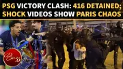 Paris Erupts as PSG's Champions League Win Sparks Violence; Over 400 Arrested