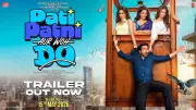 Pati Patni Aur Woh Do Official Trailer: Ayushmann Khurrana Stars in Comedy