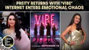 Preity Zinta Returns to Big Screen with Vibe, Fans Overjoyed