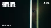 Primetime Official Teaser: Robert Pattinson Stars in New Film