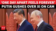 Putin Tells Xi 'One Day Apart Seems Three Autumns' in Beijing Visit