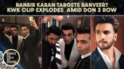 Ranveer Singh Feels 'Targeted' by Ranbir Kapoor, Karan Johar? Old KWK Clip Resurfaces