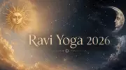 Ravi Yoga 2026: Effects on All Zodiac Signs Revealed