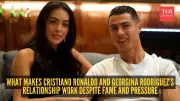 Relationship Lessons from Cristiano Ronaldo and Georgina Rodríguez