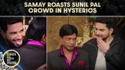 Samay Raina Roasts Sunil Pal on Kapil Show, Audience in Hysterics