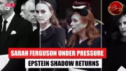 Sarah Ferguson Under Fire Over 'Reputation Rescue' Amid Epstein Scandal