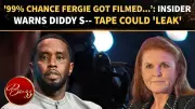 Sarah Ferguson Warned Alleged Diddy 'Bedroom Tape' May Surface When Mogul Walks Free