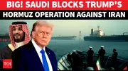 Saudi Arabia Blocked Trump's Military Operation Against Iran: Report