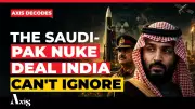 Saudi-Pakistan Nuclear Ties: Why India Must Act Now