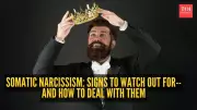 Somatic Narcissism: 7 Signs to Watch Out For and How to Deal with Them