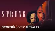 Strung Trailer: Lucien Laviscount, Lynn Whitfield, Anna Diop Star in New Film