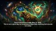 Taurus Daily Horoscope: May 15, 2026 - Financial Caution Advised
