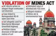 Telangana High Court Orders Action on Illegal Diversion of Mine Soil for Highway
