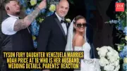 Tyson Fury's Daughter Venezuela Marries Noah Price at 16 in Isle of Man Wedding