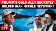 UAE Secretly Aided Iran's Missile and Drone Program: Leak Exposes Network