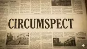 Understanding Circumspect: Meaning, Origin, and Usage in Daily Life