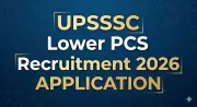 UPSSSC Lower PCS 2026 Application Begins May 29 for 2285 Vacancies