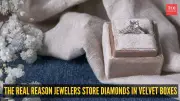 Why Diamonds Are Always Kept in Velvet Boxes: The Surprising Truth