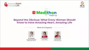 Women's Heart Health: Recognizing Hidden Signs and Risks