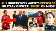 Xi Banquet Spy Scare: Chinese Officer Posed as Server Near Elon Musk