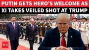 Xi Jinping Welcomes Putin Like a King, Takes Veiled Dig at US After Trump Visit