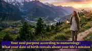 Your Soul Purpose According to Numerology: What Your Date of Birth Reveals