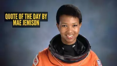 Mae Jemison: First African American Woman in Space and Her Inspiring Quote