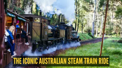 Puffing Billy: Australia's Heritage Train Where You Can Dangle Legs Outside