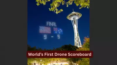 Seattle to Launch World's First Drone Scoreboard for FIFA World Cup