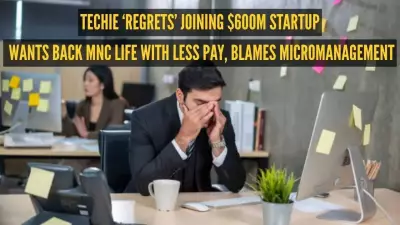 Techie Regrets Leaving ₹1.25L MNC Job for $600M Startup, Wants to Return