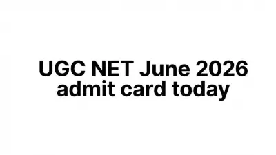 UGC NET June 2026 Admit Card Expected Today at ugcnet.nta.nic.in