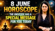 8 June Horoscope: Destiny Takes a Surprising Turn Today – See What's Coming