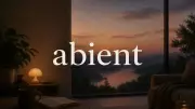 Abient: Understanding a Rare Word for Movement Away from a Source