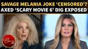 Anna Faris Reveals Cut Melania Trump Joke from Scary Movie 6