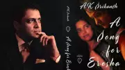 Author-Filmmaker AK Srikanth on His Dual-Version Story A Song for Eresha