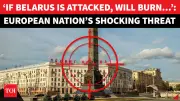 Belarus President Lukashenko Warns Attack on Belarus Will Escalate Ukraine War