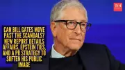 Bill Gates Admits Affairs, Faces Epstein Scrutiny Amid Image Makeover