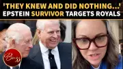 Epstein Survivor Accuses Buckingham Palace of Cover-Up Over Andrew