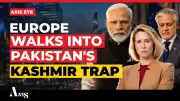 EU Hypocrisy Exposed: Lectures Pakistan on Rights, Risks India's Trust on Kashmir