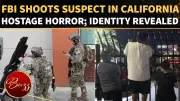 FBI Shoots Hostage Taker Dead After 15-Hour Standoff in Bakersfield, California