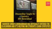 IIM Ahmedabad Professor Uses Dhurandhar to Teach Statistics, Video Goes Viral