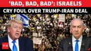 Israelis Erupt in Fury Over Trump-Iran MoU: 'America First' Betrayal Sparks Outrage
