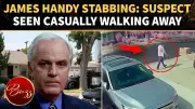 James Handy Tragedy: Chilling Footage Surfaces After Fatal Stabbing