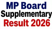 MPBSE Supplementary Result 2026 Expected Soon: Check Steps to Download
