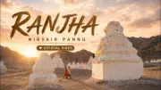 Nirvair Pannu's New Punjabi Music Video 'Ranjha' Released