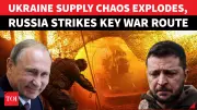 Russia Unleashes Devastating Strikes on Ukraine Supply Network