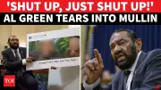 Shouting Match in House: Rep. Al Green Blasts DHS Nominee Mullin